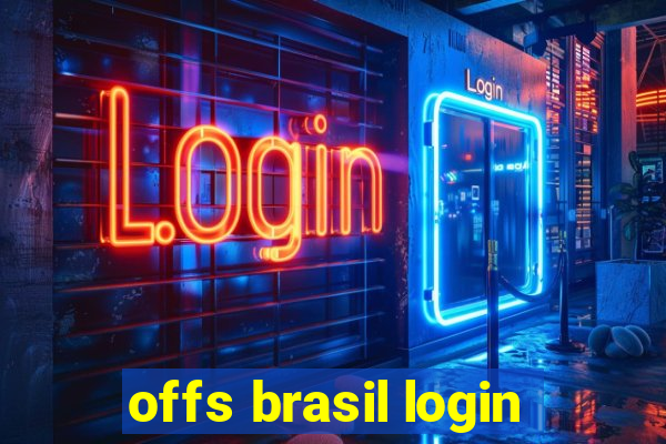 offs brasil login